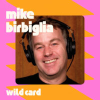 Wild Card with Rachel Martin Mike Birbiglia doesn’t think every setup needs a punchline
