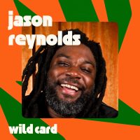 Wild Card with Rachel Martin Jason Reynolds loves being a “crybaby”