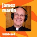 Wild Card with Rachel Martin Father James Martin is okay with not being liked