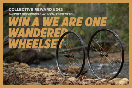 Collective Reward #242: We Are One Wanderer Wheelset