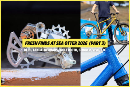 Video: Fresh Finds at Sea Otter 2026 (Part 3)