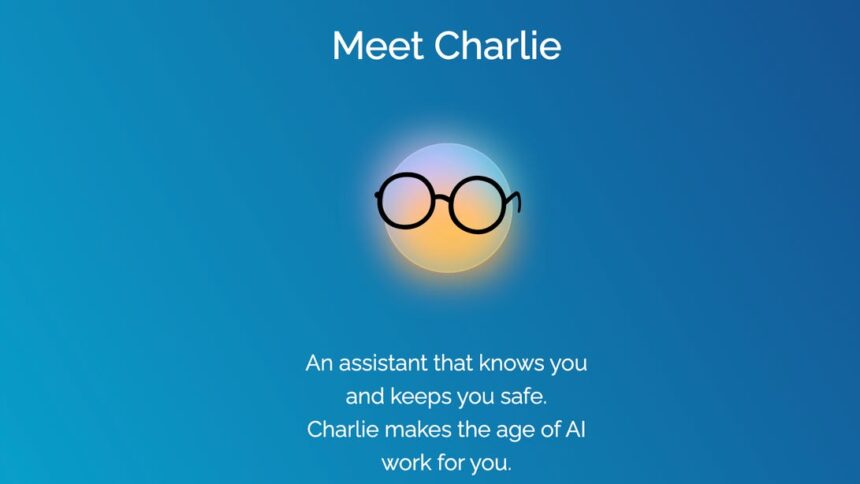 Charlie Is an AI Assistant Built to Serve You, Not Our AI Overlords